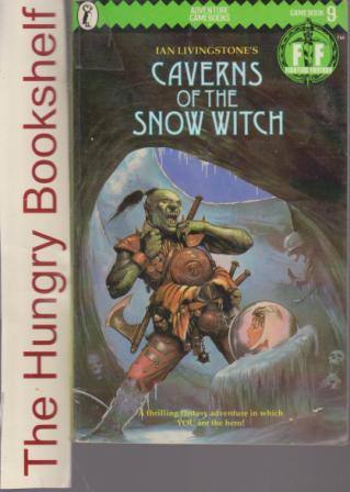 LIVINGSTONE, Ian : Caverns of the Snow Witch #9 FF PB Book